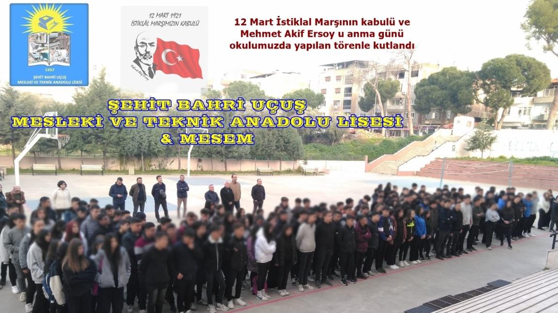 12 Mart İstiklal Marşının kabulü ve Mehmet Akif Ersoyu anma günü okulumuzda yapılan törenle kutlandı